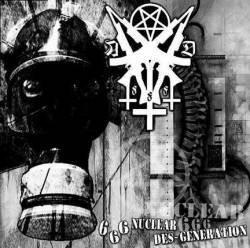 666 Nuclear Des-Generation